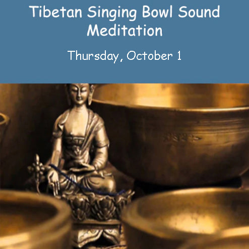 Sound Meditation Thursday, October 1