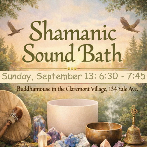 Shamanic Sound Bath Restore and Renew - Sunday, September 13
