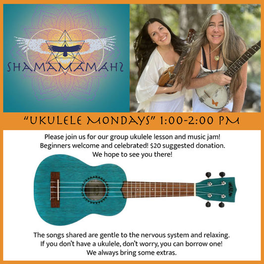 Ukulele Mondays with the ShamaMamahS