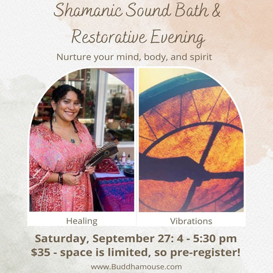 Shamanic Sound Bath & Restorative Evening - September 27